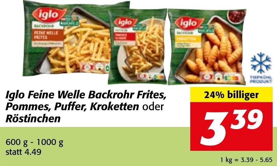 Strasser Markt Iglo Feine Welle Backrohr Frites, Pommes, Puffer, Kroketten oder Röstinchen 600 g- 1000 g Angebot