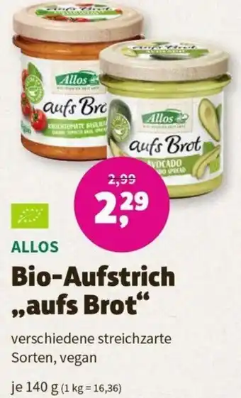 Denn's Biomarkt ALLOS Bio-Aufstrich ,,aufs Brot" 140 g Angebot