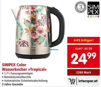 Interspar SIMPEX Color Wasserkocher »>Tropical<< Angebot