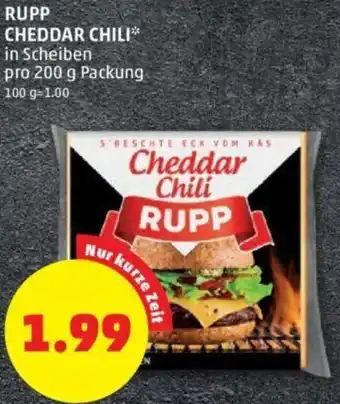 PENNY RUPP CHEDDAR CHILI* in Scheiben pro 200 g Packung Angebot