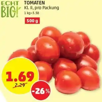 PENNY ECHT BIC! TOMATEN 500 g Angebot