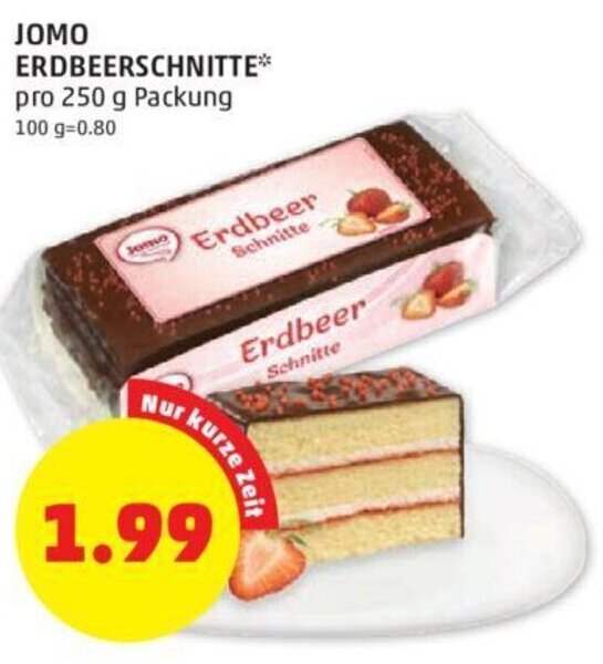 PENNY JOMO ERDBEERSCHNITTE* pro 250 g Packung Angebot