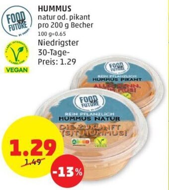 PENNY HUMMUS natur od. pikant pro 200 g Becher Angebot