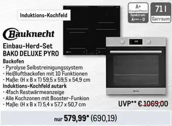 Metro Bauknecht Einbau-Herd-Set BAKO DELUXE PYRO Angebot
