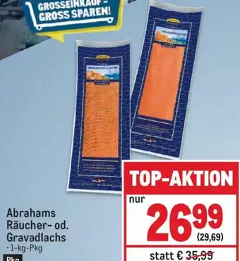 Metro Abrahams Räucher- od. Gravadlachs • 1-kg-Pkg Angebot