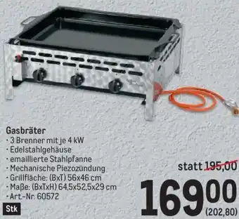 Metro Gasbräter • 3 Brenner mit je 4 kW Edelstahlgehäuse emaillierte Stahlpfanne Mechanische Piezozündung Angebot
