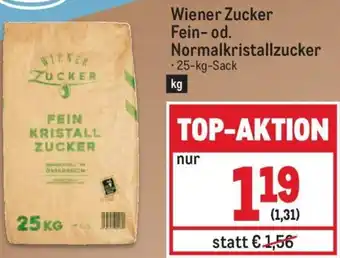 Metro Wiener Zucker Fein- od. Normalkristallzucker • 25-kg-Sack Angebot