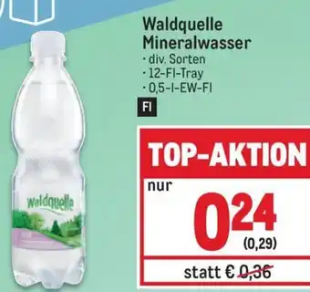 Metro Waldquelle Mineralwasser • 12-FI-Tray -0,5-1-EW-FI Angebot