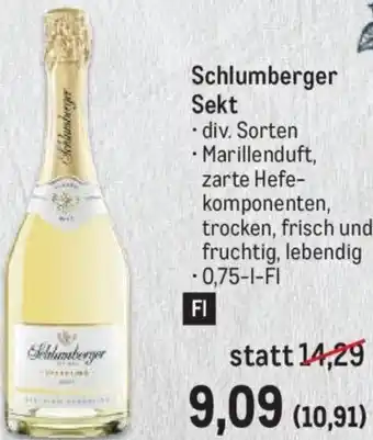 Metro Schlumberger Sekt . div. Sorten 0,75-1-FI Angebot