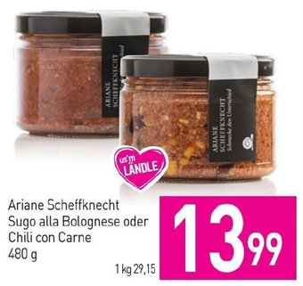 Sutterlüty Ariane Scheffknecht Sugo alla Bolognese oder Chili con Carne 480 g Angebot