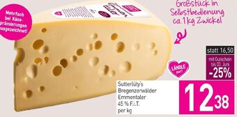 Sutterlüty Sutterlüty's Bregenzerwälder Emmentaler 45 % F.I.T. per kg Angebot