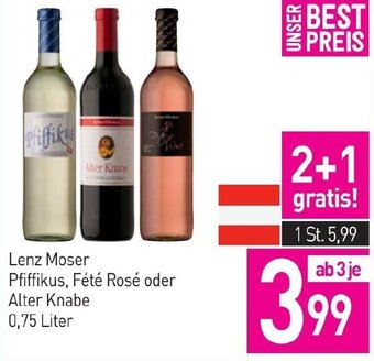 Sutterlüty Lenz Moser Pfiffikus, Fété Rosé oder Alter Knabe 0,75 Liter Angebot