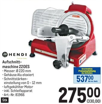 Metro HENDI Aufschnitt-maschine 220ES Angebot