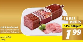 Nah&Frisch Loidl Kantwurst über Buchenholz mild geräucherte Rohwurst ca. 41% Fett 100 g Angebot