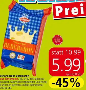 Spar Schärdinger Bergbaron aus Österreich, ca. 24% Fett absolut, 700-g-Stk. Angebot