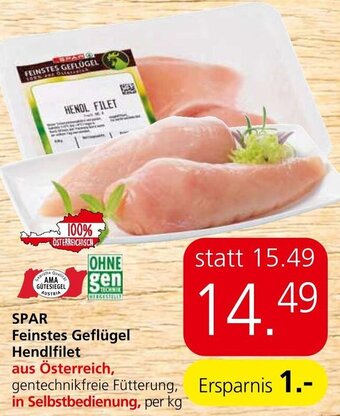 Spar SPAR Feinstes Geflügel Hendifilet per kg Angebot