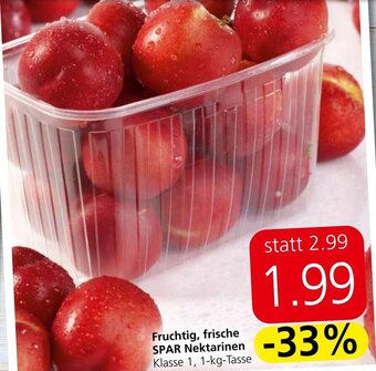 Spar Fruchtig, frische SPAR Nektarinen Klasse 1, 1-kg-Tasse Angebot
