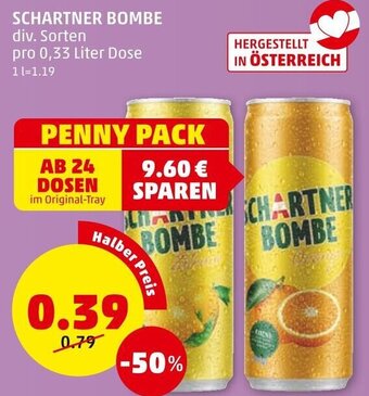 PENNY SCHARTNER BOMBE div. Sorten pro 0,33 Liter Dose Angebot