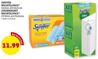 PENNY SWIFFER NACHFÜLLPACK* trocken, 80 Stück od. STAUBMAGNET NACHFÜLLPACK* 20 Stück, pro Packung Angebot