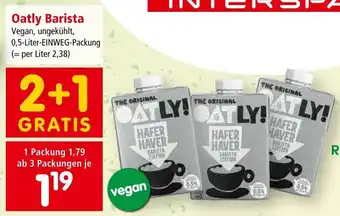 Interspar Oatly Barista Vegan, ungekühlt, 0,5-Liter-EINWEG-Packung Angebot