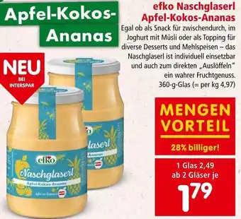 Interspar efko Naschglaserl Apfel-Kokos-Ananas 360 g Angebot