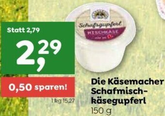 ADEG Die Käsemacher Schafmisch-käsegupferl 150 g Angebot