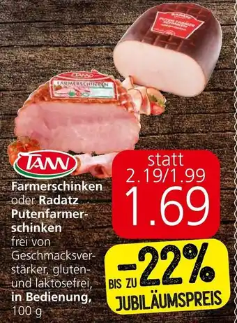 Eurospar Farmerschinken oder Radatz Putenfarmer-schinken frei von Geschmacksver-stärker, gluten-und laktosefrei, in Bedienung, Angebot