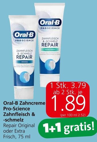 Eurospar Oral-B Zahncreme Pro-Science Zahnfleisch & -schmelz 75 ml Angebot