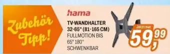 Expert hama TV-WANDHALTER 32-65" (81-165 CM) FULLMOTION BIS 65" 180° SCHWENKBAR Angebot