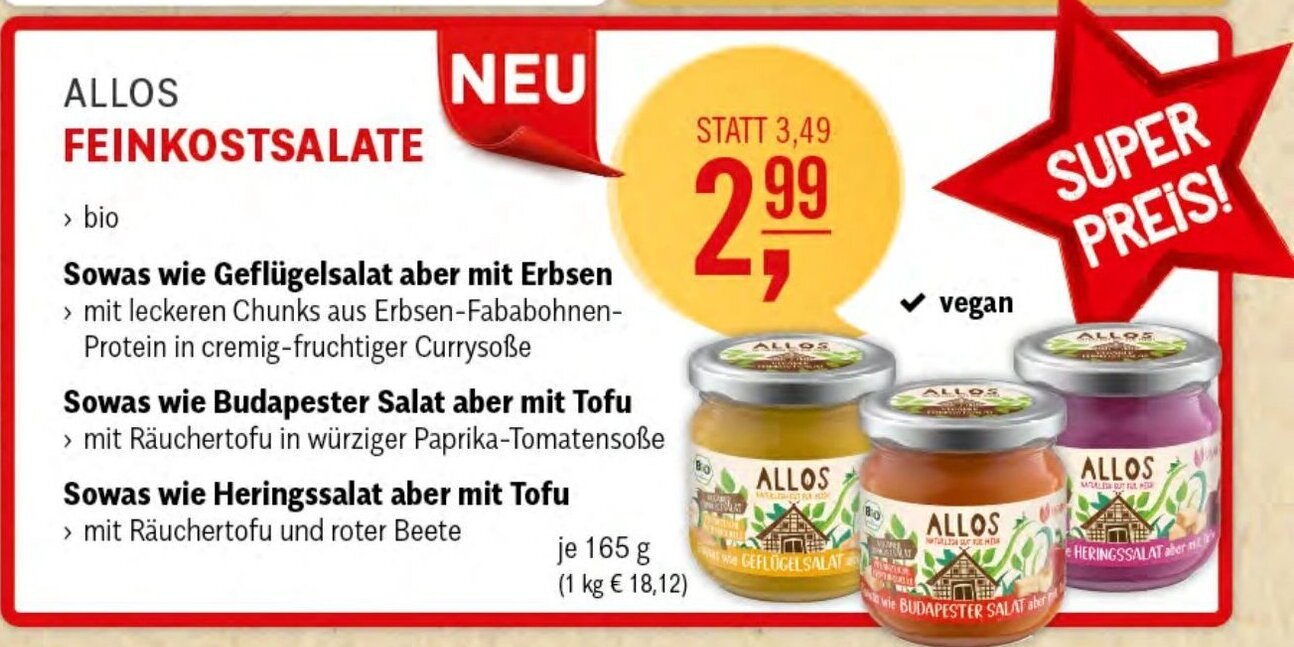 Martin Reformstark ALLOS FEINKOSTSALATE Sowas wie Geflügelsalat aber mit Erbsen, Sowas wie Budapester Salat aber mit Tofu, Angebot