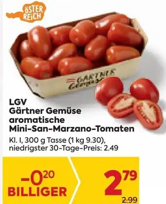 Billa LGV Gärtner Gemüse aromatische Mini-San-Marzano-Tomaten KI. I, 300 g Tasse Angebot