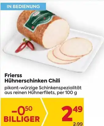 Billa Frierss Hühnerschinken Chili per 100 g Angebot