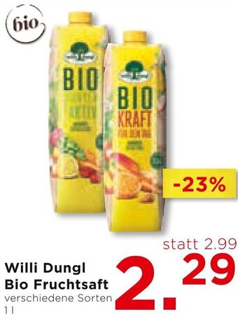 Unimarkt Willi Dungl Bio Fruchtsaft 1 L Angebot