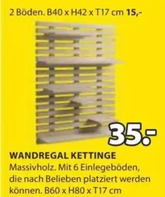 JYSK WANDREGAL KETTINGE Massivholz. Mit 6 Einlegeböden, die nach Belieben platziert werden können. B60 x H80 x T17 cm Angebot