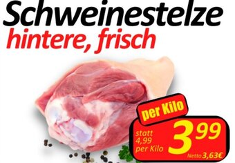 Schweinestelze hintere, frisch per Kilo