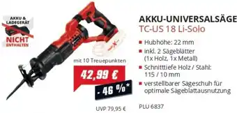 Unimarkt Einhell AKKU-UNIVERSALSÄGE TC-US 18 Li-Solo Angebot