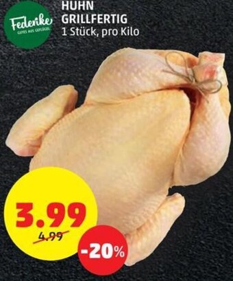 PENNY HUHN GRILLFERTIG 1 Stück, pro Kilo Angebot