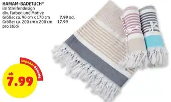 PENNY HAMAM-BADETUCH* im Streifendesign div. Farben und Motive Größe: ca. 90 cm x 170 cm Größe: ca. 200 cm x 200 cm pro Stück Angebot