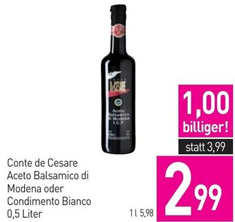 Sutterlüty Conte de Cesare Aceto Balsamico di Modena oder Condimento Bianco 0,5 Liter Angebot