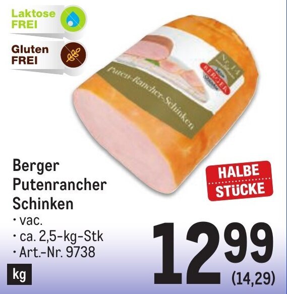 Metro Berger Putenrancher Schinken ca. 2,5-kg-Stk Angebot