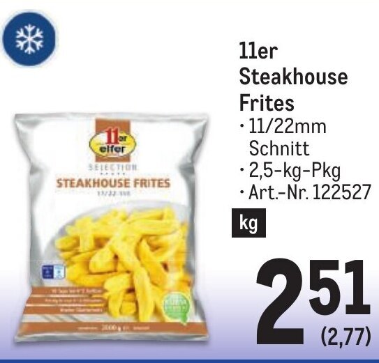 Metro 11er Steakhouse Frites • 2,5-kg-Pkg Art.-Nr. 122527 Angebot