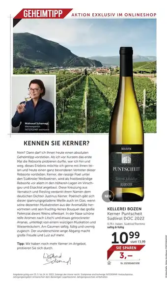 Weinwelt Interspar KELLEREI BOZEN Kerner Puntscheit Südtirol DOC 2022 0,75 l, Italien, Südtirol/Trentino saftig & füllig Angebot