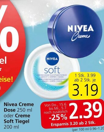 Spar Nivea Creme Dose 250 ml oder Creme Soft Tiegel 200 ml Angebot