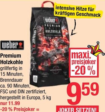 Maximarkt weber Premium Holzkohle Angebot