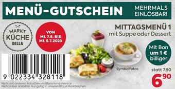 Billa MITTAGSMENÜ 1 mit Suppe oder Dessert Angebot