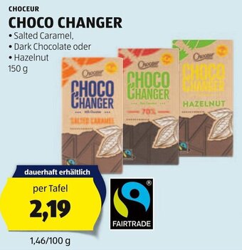 Hofer CHOCEUR CHOCO CHANGER 150 g Angebot
