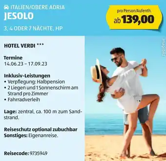 Hofer ITALIEN/OBERE ADRIA JESOLO 3, 4 ODER 7 NÄCHTE, HP Angebot