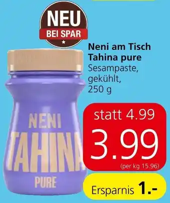 Interspar Neni am Tisch Tahina pure Sesampaste, gekühlt, 250 g Angebot