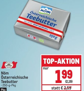 Metro Nöm Österreichische Teebutter • 250-g-Pkg Angebot