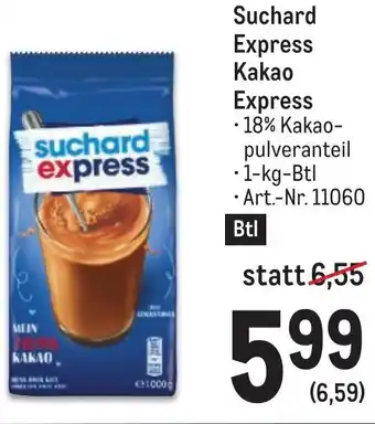 Metro Suchard Express Kakao Express • 1-kg-Btl Angebot